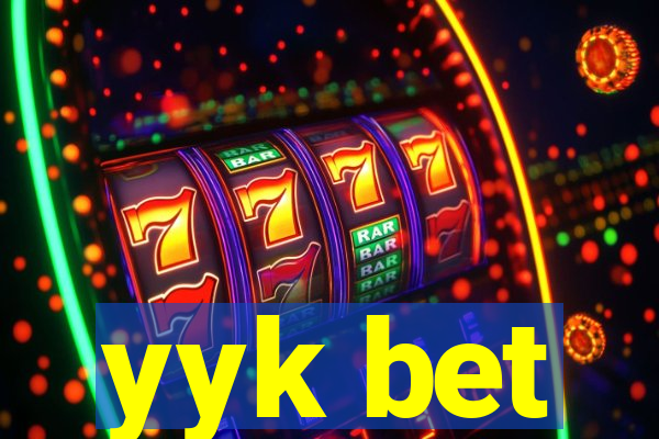yyk bet